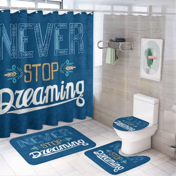 Never Stop Dreaming on a shower curtain
