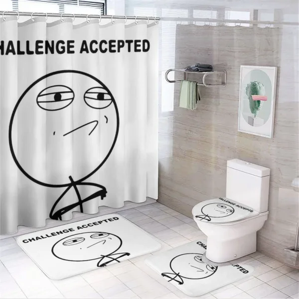 Challenge Accepted Meme on a shower curtain