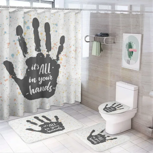 It is All in Your Hands on a shower curtain