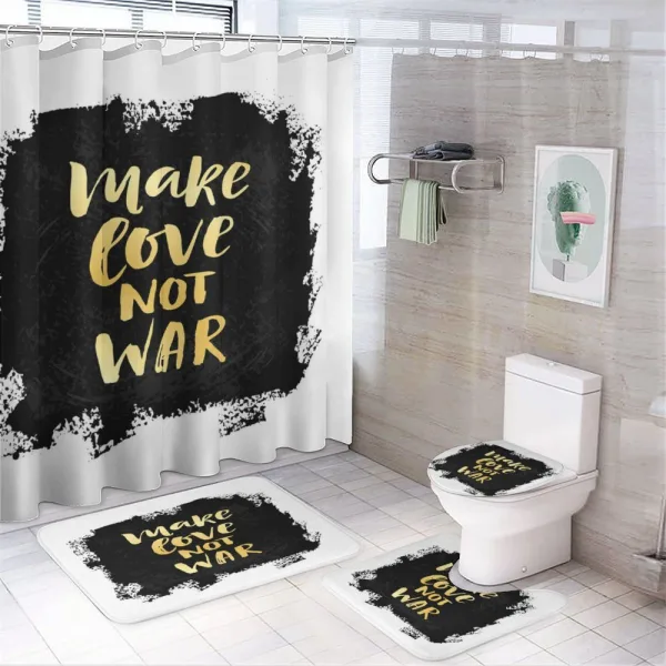 Make Love Quoting Dark on a shower curtain