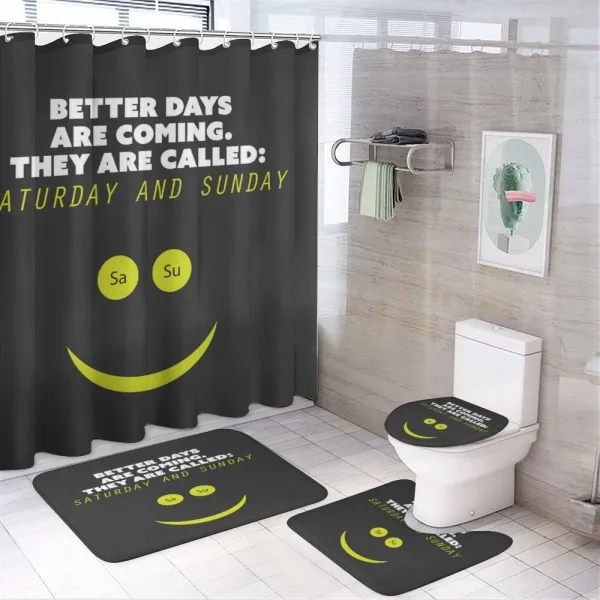 Humorous Weekend Words Smile on a shower curtain
