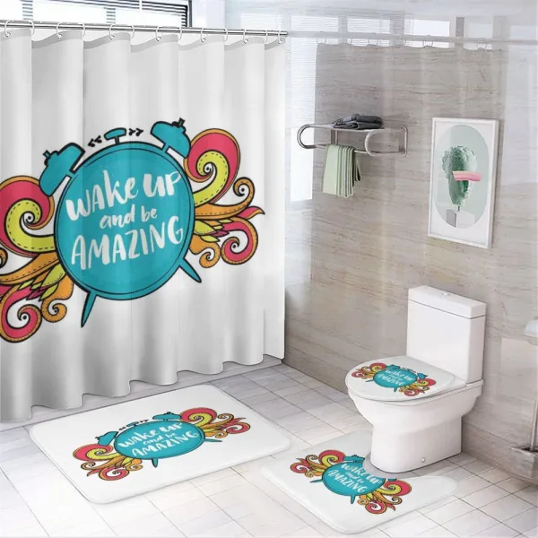 Wake up and Be Text on a shower curtain