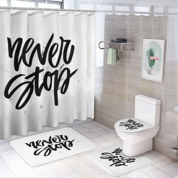 Never Stop Lettering on a shower curtain
