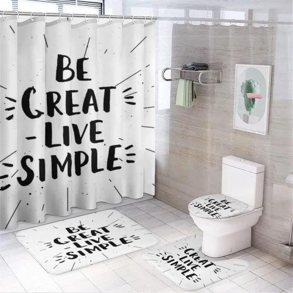 Creative Be Live Simple on a shower curtain