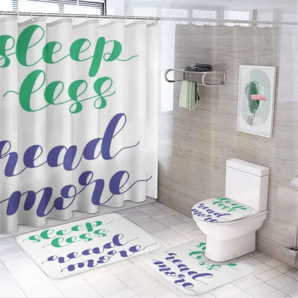 Sleep Less Read More Phrase on a shower curtain