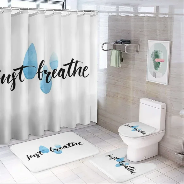 Just Breathe and Rain on a shower curtain