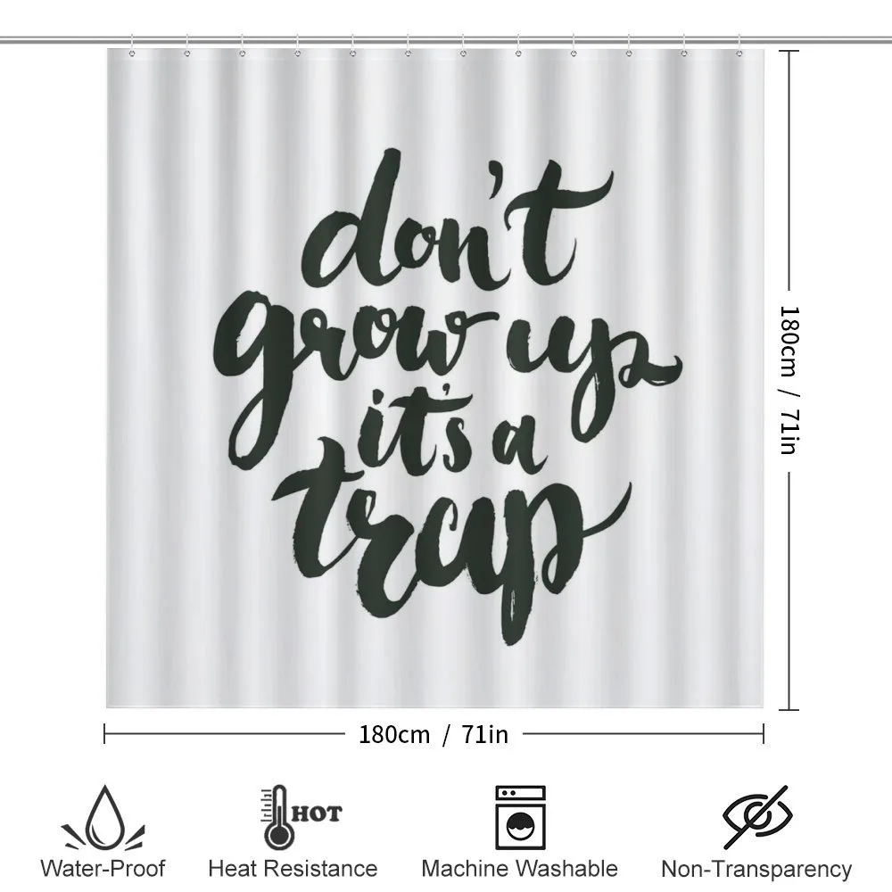 Do Not Grow up Its a Trap — Detail 2