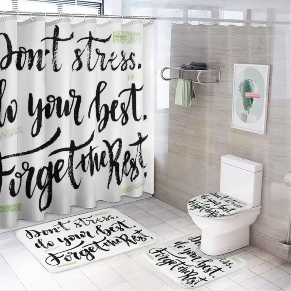 Do Not Stress Do Your Best on a shower curtain
