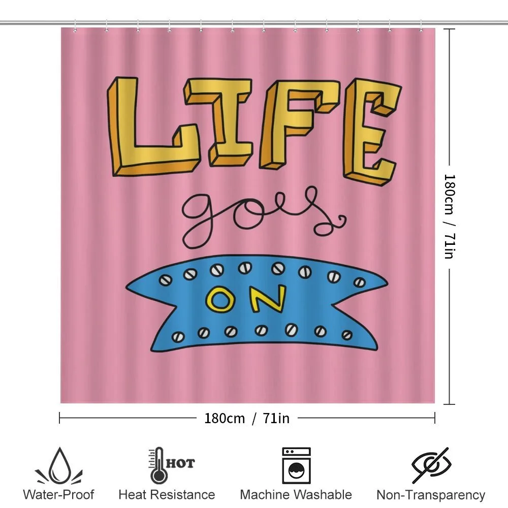 Life Goes on Phrase — Detail 2