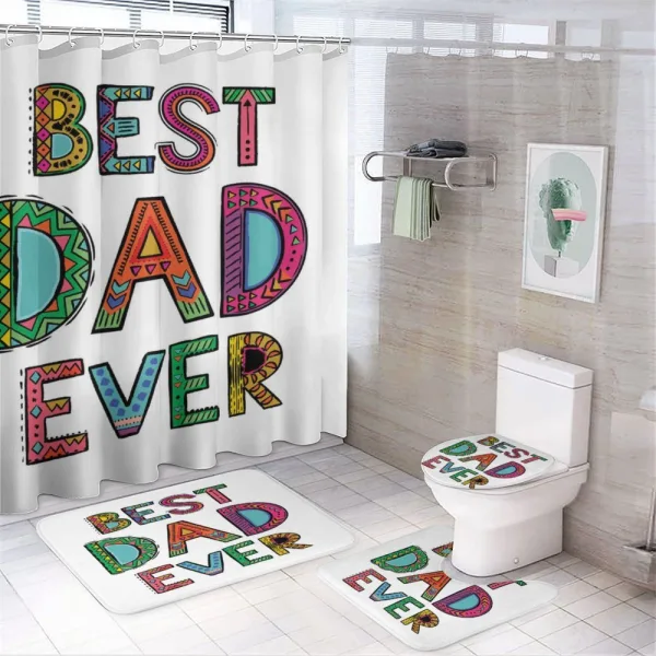 Fathers Day Best Dad Ever on a shower curtain